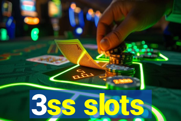 3ss slots